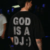 GOD IS A DJ :) Oversized Terry Black T-Shirt