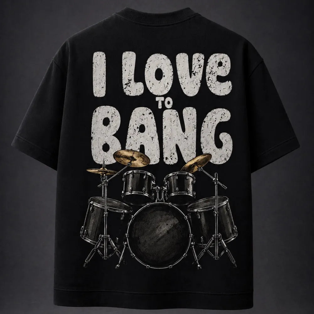 I Love To Bang Oversized Terry Black T-Shirt