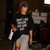 Swift Like Taylor Hot Like JLo! Oversized Terry Black T-Shirt