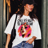 Call Us Ugly! Oversized White T-Shirt