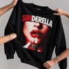 Sinderella Black Sweatshirt