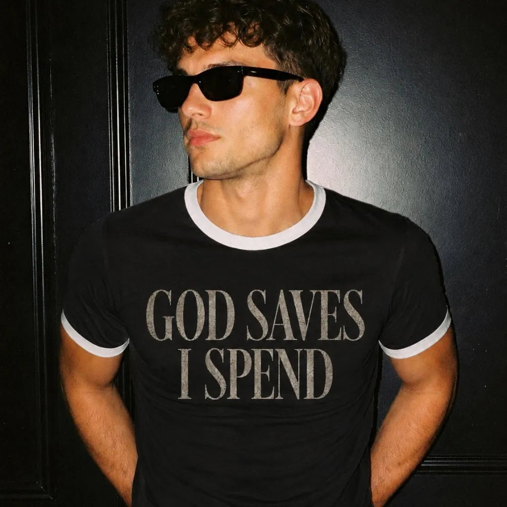 God Saves I Spend! Black White Ringer T-shirt