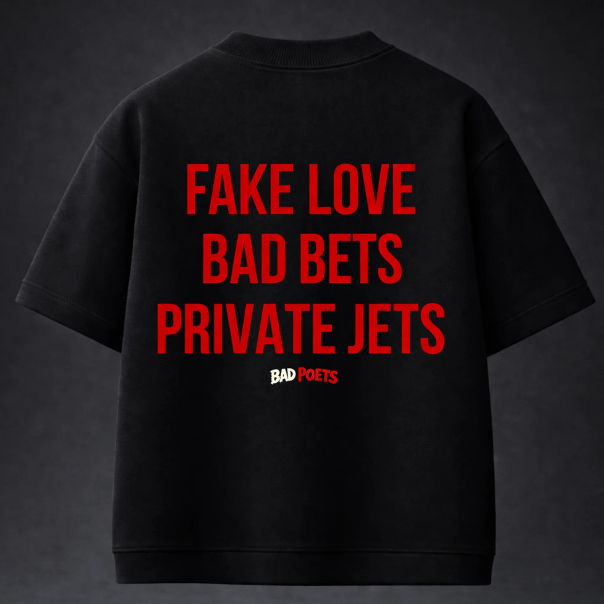 Fake Love Bad Bets Oversized Terry Black T-Shirt